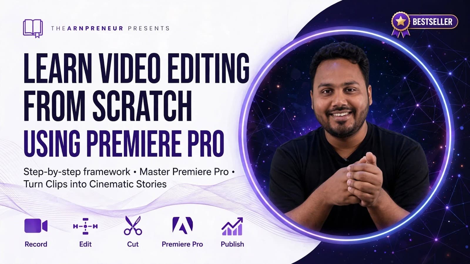 LEARN VIDEO EDITING USING PREMIERE PRO